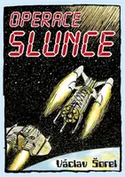 Operace Slunce - Václav Šorel