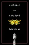 Houbařka - Viktorie Hanišová