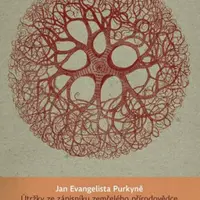 Útržky ze zápisníku zemřelého přírodovědce - Václav Cílek, Jan Evangelista Purkyně, Tomáš Hermann