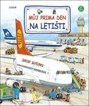 Můj prima den na letišti - kolektiv autorů