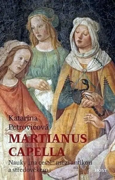 Martianus Capella - Petrovičová Katarina