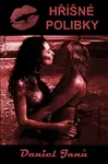 Hříšné polibky - Daniel Janů