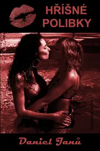Hříšné polibky - Daniel Janů