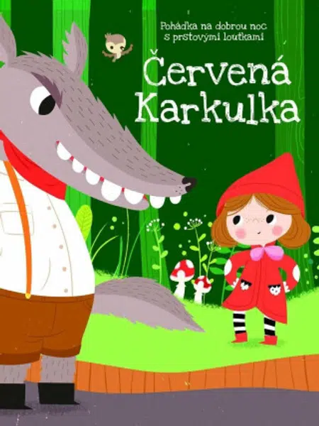 Pohádka na dobrou noc s prstovými loutkami Červená Karkulka