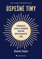 Úspešné tímy - Daniel Coyle