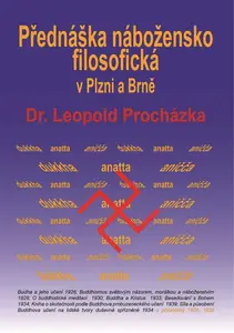 Přednáška nábožensko-filosofická v Plzni a Brně - Leopold Procházka
