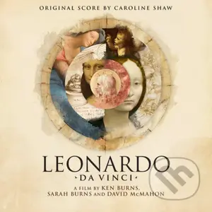 Caroline Shaw: Leonardo da Vinci (Original Score) - Caroline Shaw