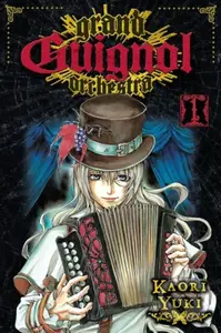 Grand Guignol Orchestra, Vol. 1 - Kaori Yuki