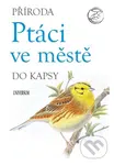 Ptáci ve městě - kniha z kategorie Biologie