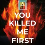 You Killed Me First - John Marrs - kniha z kategorie Thrillery