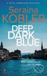 Deep Dark Blue - Seraina Kobler - kniha z kategorie Detektivky, thrillery a horory