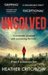 Unsolved (A gripping Scottish crime thriller) - Heather Critchlow - kniha z kategorie Detektivky, thrillery a horory