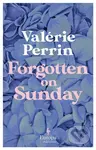 Forgotten on Sunday (From the million copy bestselling author of Fresh Water for Flowers) - kniha z kategorie Společenská beletrie