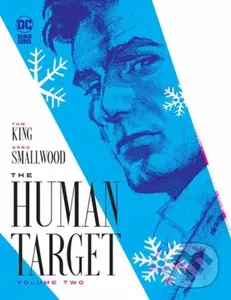 The Human Target Book Two - Greg Smallwood, Tom King