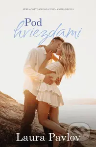 Pod hviezdami - Laura Pavlov - kniha z kategorie Romantická