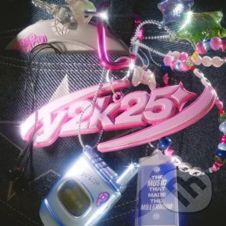 Y2K25: The Music That Made the Millennium - Y2K25