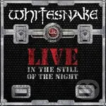 Whitesnake:  Live... In The Still Of The Night  LP