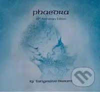 Tangerine Dream:  Phaedra (50th Anniversary Edition)