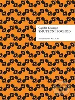 Smuteční pochod - Gyrđir Elíasson - kniha z kategorie Společenská beletrie