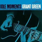 Grant Green: Idle Moments LP - Grant Green