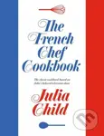 The French Chef Cookbook - Julia Child - kniha z kategorie Zdraví a životní styl