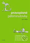 Pravopisné pětiminutovky pro 3. ročník ZŠ - kniha z kategorie 1. stupeň