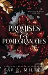Promises and Pomegranates - Sav R. Miller - kniha z kategorie Romantická