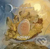 Žiarislav a bytosti: Ožívajú - Žiarislav a bytosti