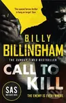 Call to Kill (The first in a brand new high-octane SAS series) - kniha z kategorie Thrillery