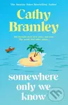 Somewhere Only We Know (The perfect uplifting, escapist new novel from the Sunday Times bestselling author!) - kniha z kategorie Romantická