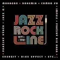 Různí interpreti – Jazz Rock Line 1971-1981