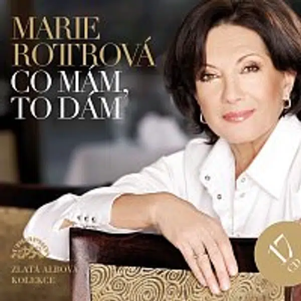 Marie Rottrová – Co mám, to dám