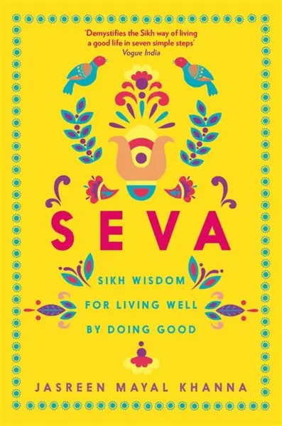 Seva - Jasreen Mayal Khanna
