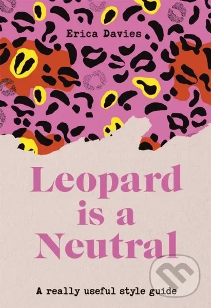 Leopard is a Neutral (A Really Useful Style Guide) - kniha z kategorie Image