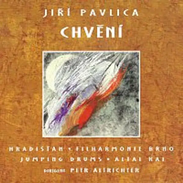 Jiří Pavlica – Chvění - Suita dialogů CD