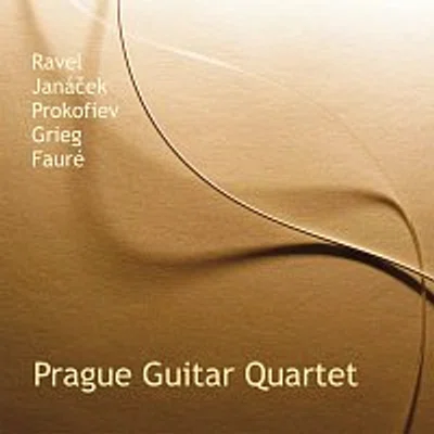 Pražské kytarové kvarteto – Ravel, Janáček, Prokofjev, Grieg, Fauré