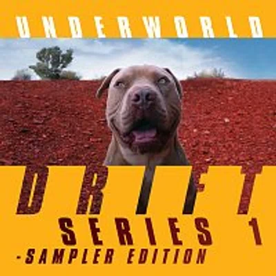 Underworld – DRIFT Series 1 Sampler Edition CD