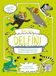 Jak mluví delfíni - Richard Watson, William Potter