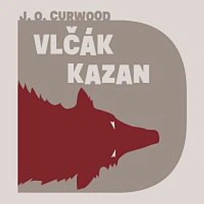Vasil Fridrich – Curwood: Vlčák Kazan CD-MP3