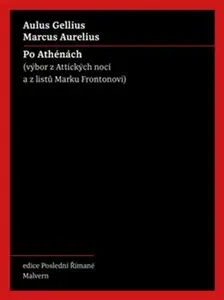 Po Athénách - Aulus Gellius, Marcus Aurelius Antonius