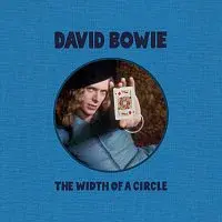 David Bowie – The Width of a Circle CD