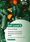 AAT The Business Environment - BPP Learning Media