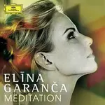 El?na Garanča – Meditation CD