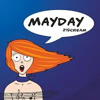 J!Scream – MayDay