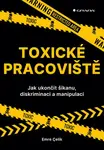 Toxické pracoviště - Emre Çelik