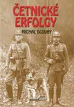 Četnické erfolgy - Michal Dlouhý - e-kniha