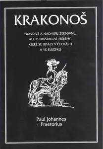 Krakonoš - Paul Johannes Preatorius