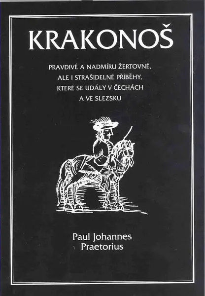 Krakonoš - Paul Johannes Preatorius