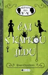 Čaj s kapkou jedu - Robin Stevensová