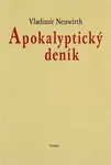 Apokalyptický deník - Vladimír Neuwirth